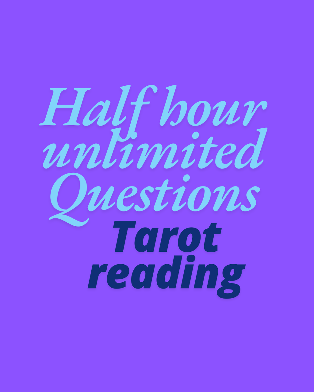tarot reading half hour unlimited